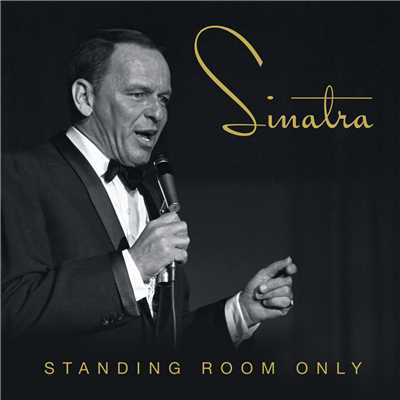 アルバム/Standing Room Only/フランク・シナトラ