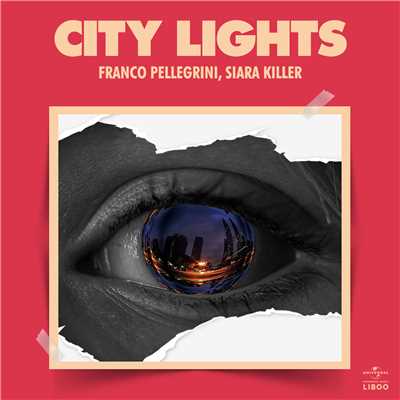シングル/City Lights (Extended)/Franco Pellegrini／Siara Killer