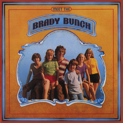 アルバム/Meet The Brady Bunch/ザ・ブラディ・バンチ