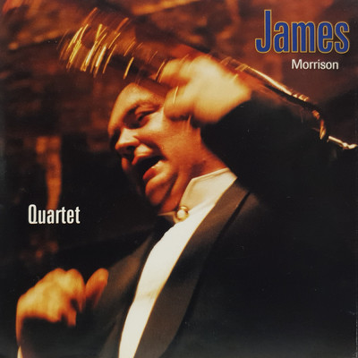 アルバム/Quartet/ジェイムス・モリソン