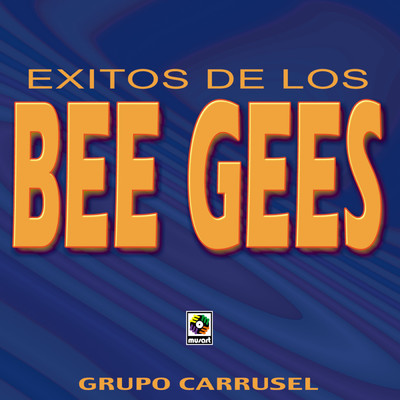 アルバム/Exitos De Los Bee Gees/Grupo Carrusel