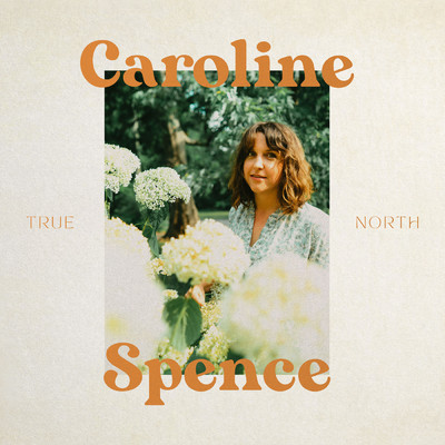 True North (Deluxe)/キャロライン・スペンス