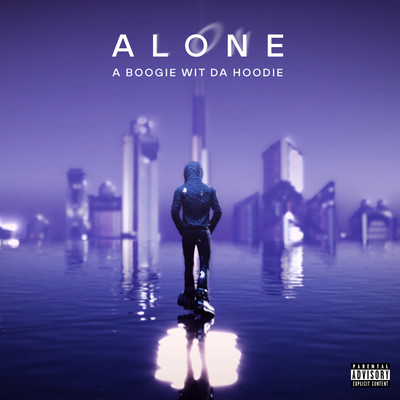 ALONE/A Boogie Wit da Hoodie