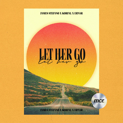 Let Her Go/James Stefano