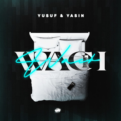 Wach/Yusuf & Yasin