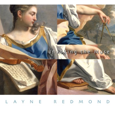 Invoking the Muse/Layne Redmond