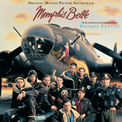Memphis Belle (Original Motion Picture Soundtrack)/George Fenton