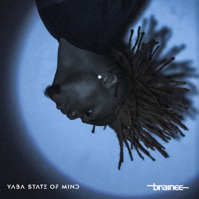 アルバム/Yaba State Of Mind/Brainee