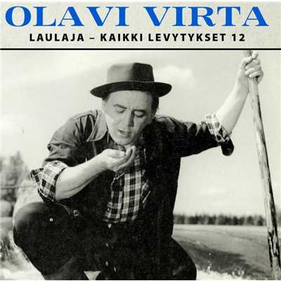 アルバム/Laulaja - Kaikki levytykset 12/Olavi Virta