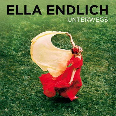 アルバム/Unterwegs/Ella Endlich