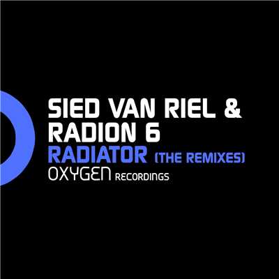 Radiator (The Remixes)/Sied van Riel & Radion 6