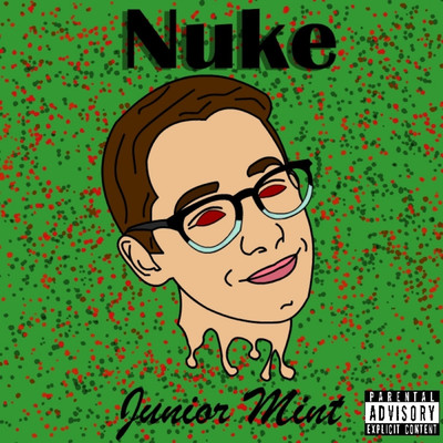 シングル/Nuke/Junior Mint