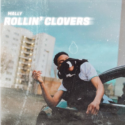 シングル/Rollin' Clovers/Mally