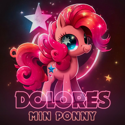 シングル/Min Ponny (min kara lilla ponny) (SLOWED)/Dolores