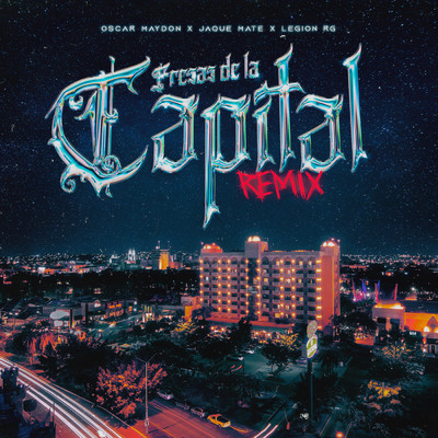 Fresas de la Capital (Remix)/クリス・トムリン