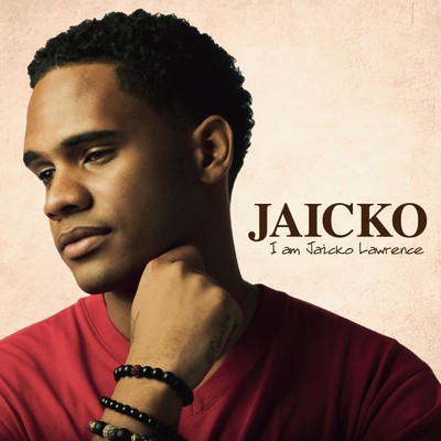 アルバム/I am Jaicko Lawrence/Jaicko Lawrence