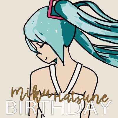 Happy Birthday To You (feat. 初音ミク) [Country Diva Ver.]/ハオピン