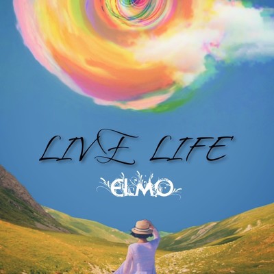 LIVE LIFE/ELMO