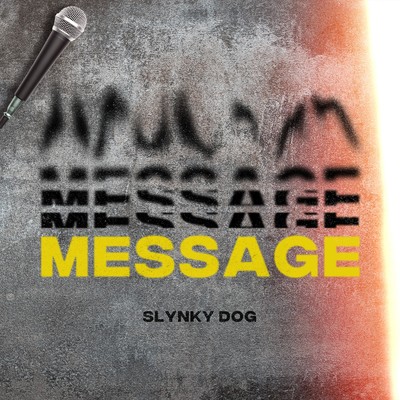 シングル/Message/SLYNKY DOG