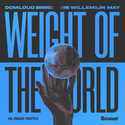 Weight of the World (Alande Remix)/Oomloud & Willemijn May