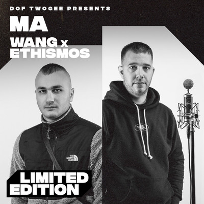 MA (Explicit)/Dof Twogee／Wang／Ethismos