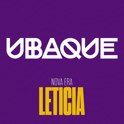シングル/Nova Era (Ao Vivo)/UBAQUE／Leticia