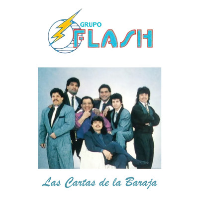 Las Cartas De La Baraja/Grupo Flash