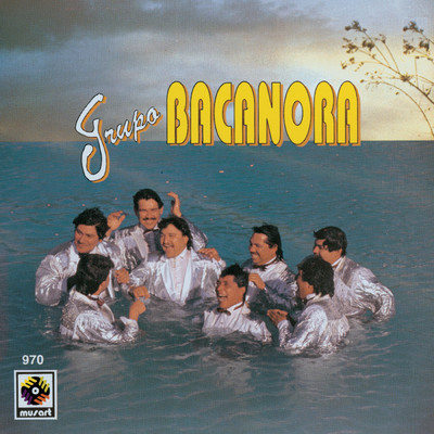 アルバム/Grupo Bacanora/Grupo Bacanora