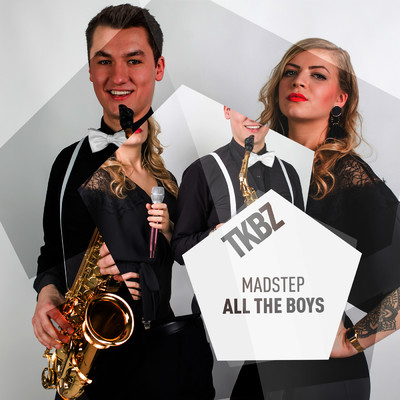 All The Boys/Madstep