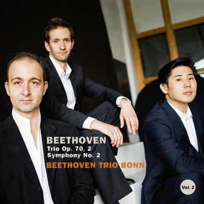 Beethoven: Piano Trio Op. 70 No. 2 & Symphony No. 2/Beethoven Trio Bonn