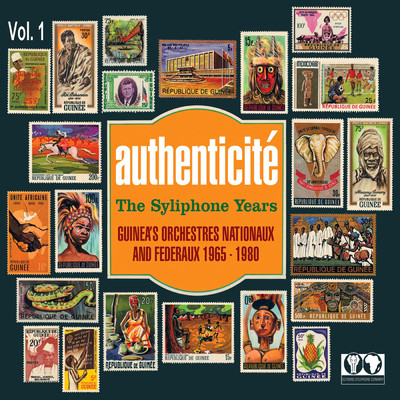 Authenticite ／ The Syliphone Years, Vol. 1/Various Artists