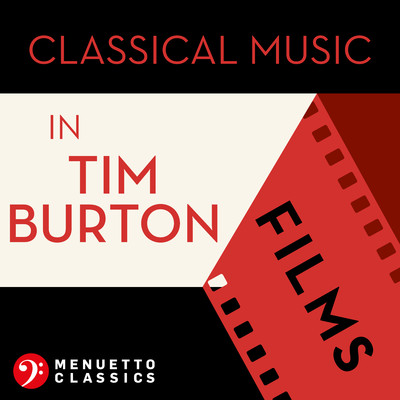 Classical Music in Tim Burton Films/Various Artists