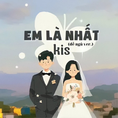 Em La Nhat (de ngu Version)/kis