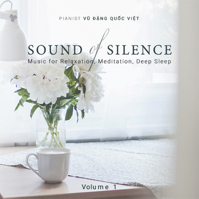 アルバム/SOUND OF SILENCE/Vu Dang Quoc Viet
