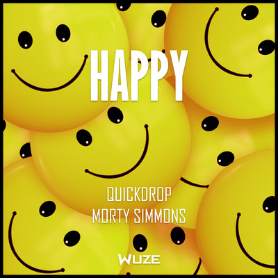 Happy/Quickdrop／Morty Simmons