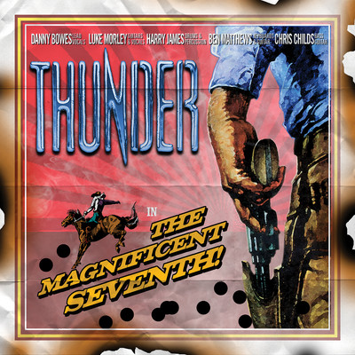 アルバム/The Magnificent Seventh/Thunder