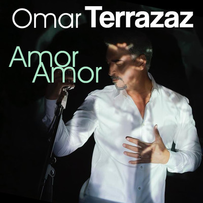 シングル/Amor, Amor/Omar Terrazaz