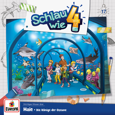 アルバム/017／Haie. Die Konige der Ozeane/Schlau wie Vier