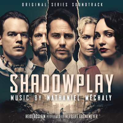 アルバム/Shadowplay (Original Series Soundtrack)/Nathaniel Mechaly