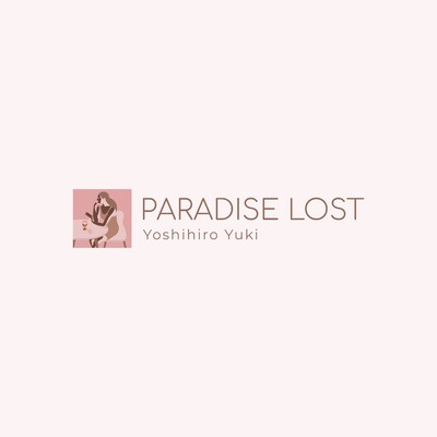 アルバム/Paradise Lost/結城義広