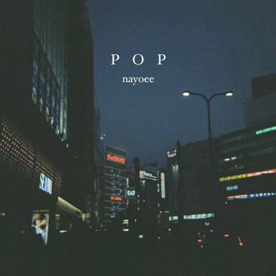 Pop/nayoee