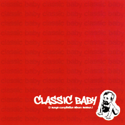 CLASSIC BABY/Various Artists