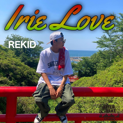 Irie Love/REKID