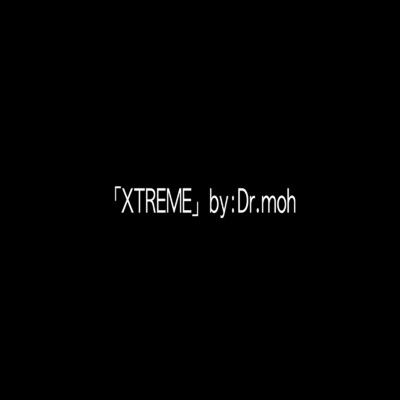 シングル/XTREME/Dr.moh