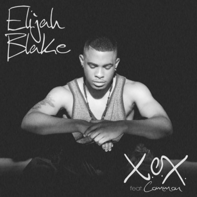 X.O.X. (featuring Common)/Elijah Blake