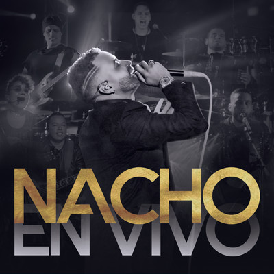 Nacho En Vivo/ナッチョ