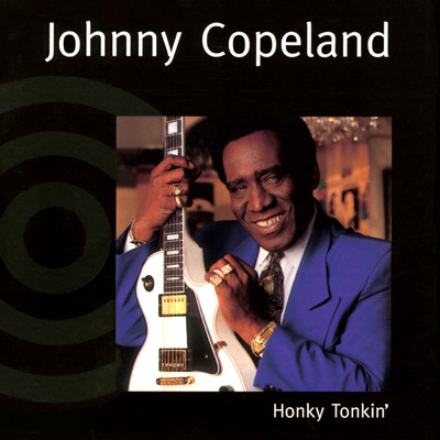 アルバム/Honky Tonkin'/Johnny Copeland