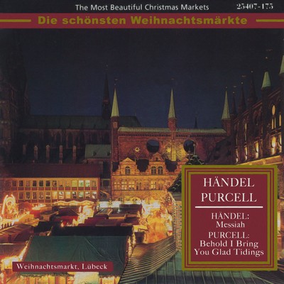 The Most Beautiful Christmas Markets: Purcell & Handel (Classical Music for Christmas Time)/Various Artists