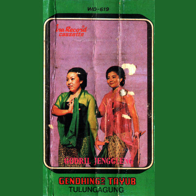 Gendhing-Gendhing Tayub Tulung Agung Godril Jenggleng/Sukatmi & Sri Utami