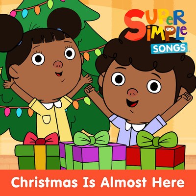 アルバム/Christmas Is Almost Here/Super Simple Songs